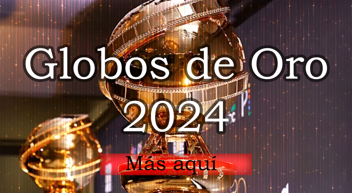 Más información de los Globos de Oro 2024.