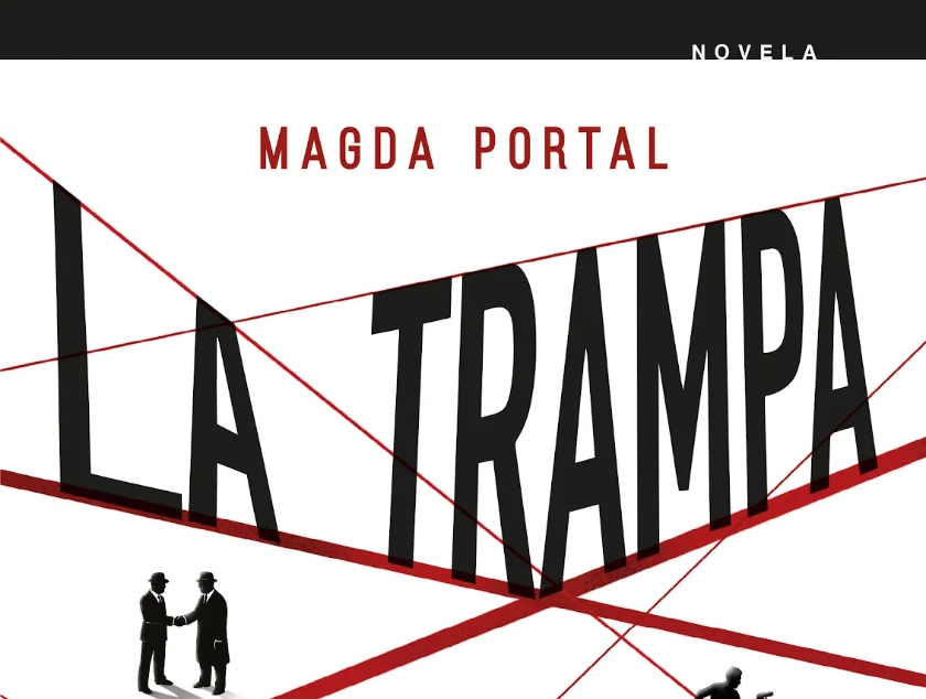 “La trampa” de Magda Portal vuelve con cuarta edición