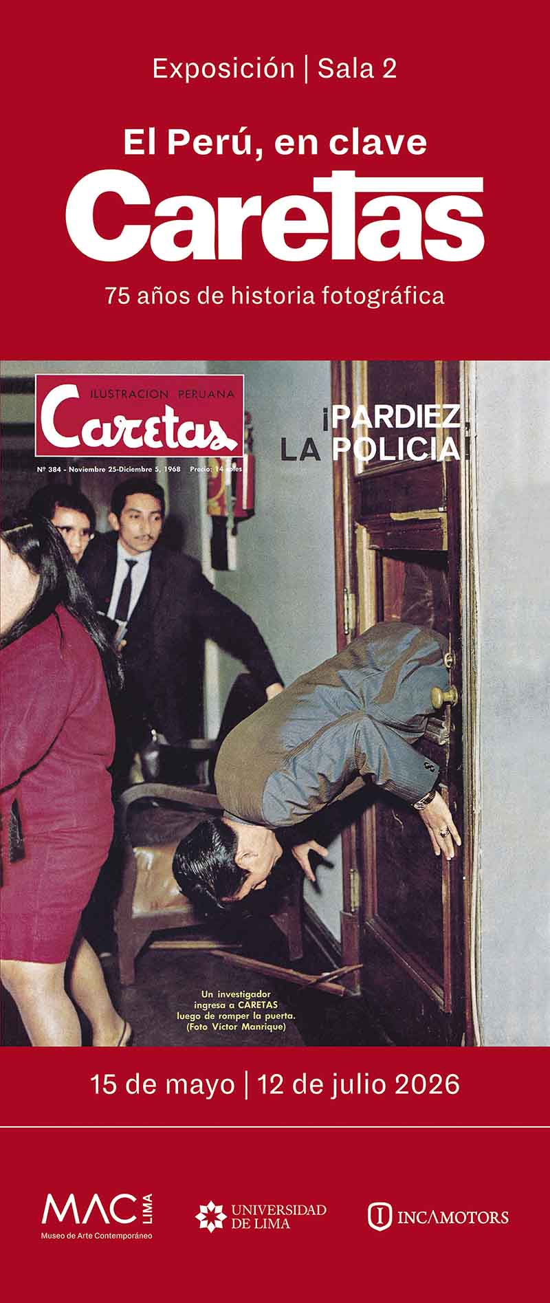 Exposición en el MAC, muestra de imágenes del archivo de Caretas